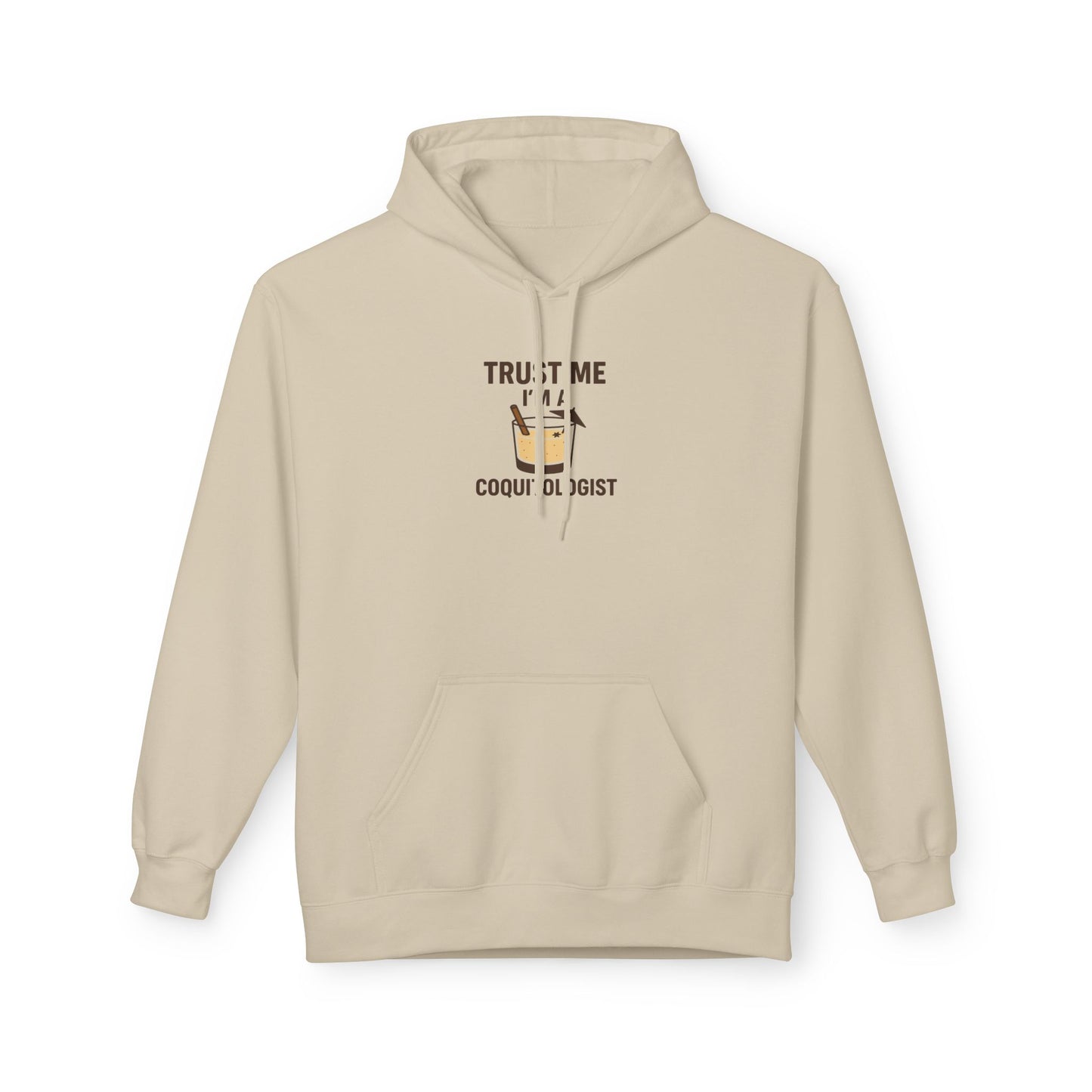 Trust Me, I’m a Coquitologist Hoodie