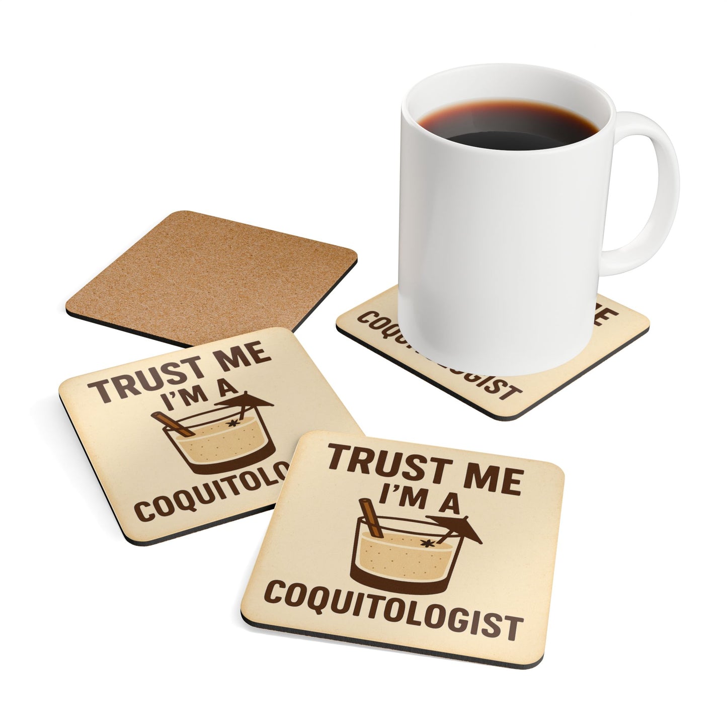 Trust Me, I’m a Coquitologist – 4 Piece Coaster Set