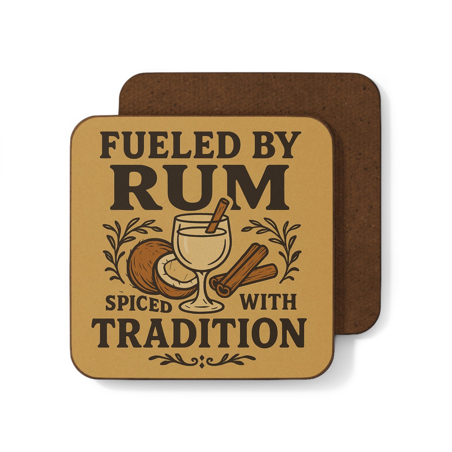 Fueled by Rum, Spiced with Tradition – Single Coaster