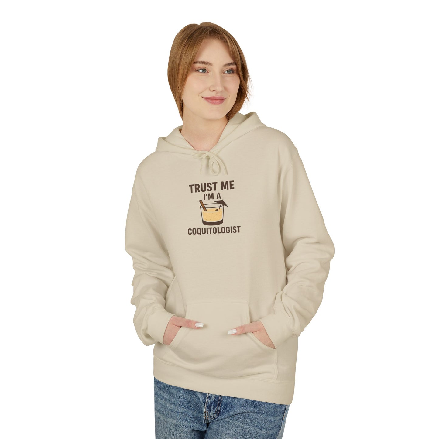 Trust Me, I’m a Coquitologist Hoodie