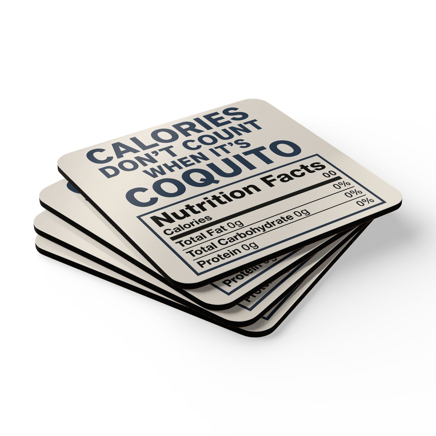 Calories Don’t Count When It’s Coquito – 4 Piece Set