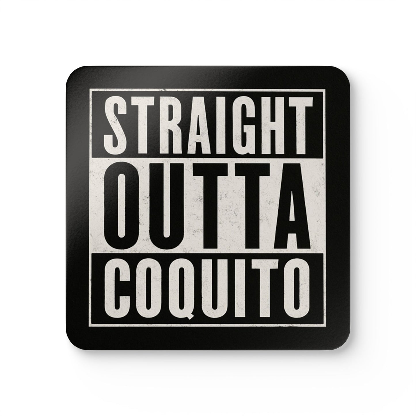 Straight Outta Coquito – Parody 4 Piece Coaster Set