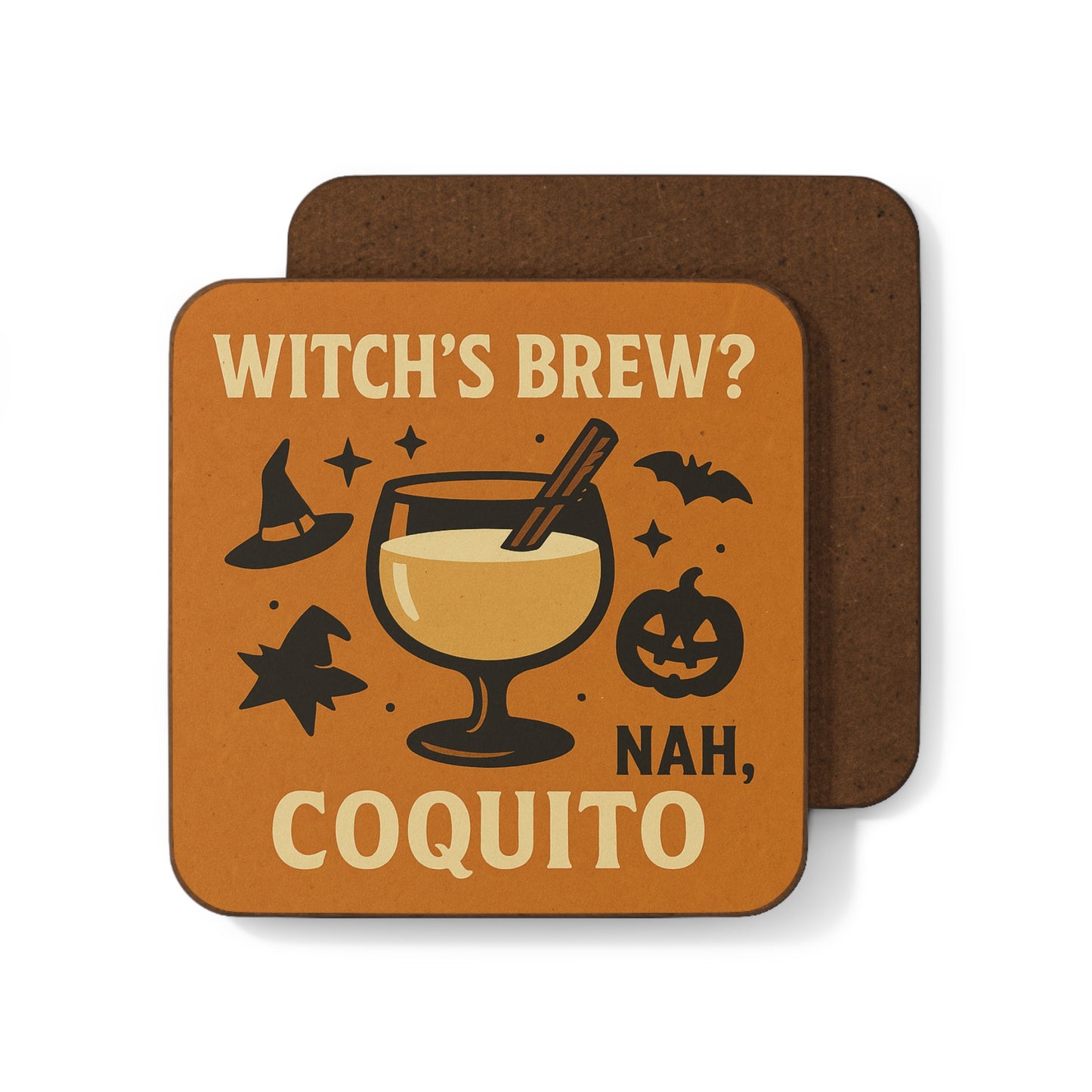 Witch’s Brew? Nah, Coquito – Single Coaster