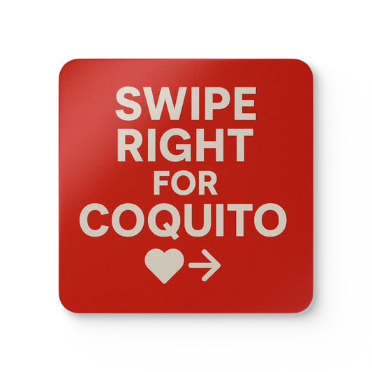 Swipe Right for Coquito – 4 Piece Coaster Set