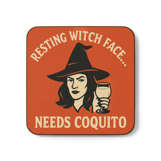 Resting Witch Face… Needs Coquito – Single Coaster