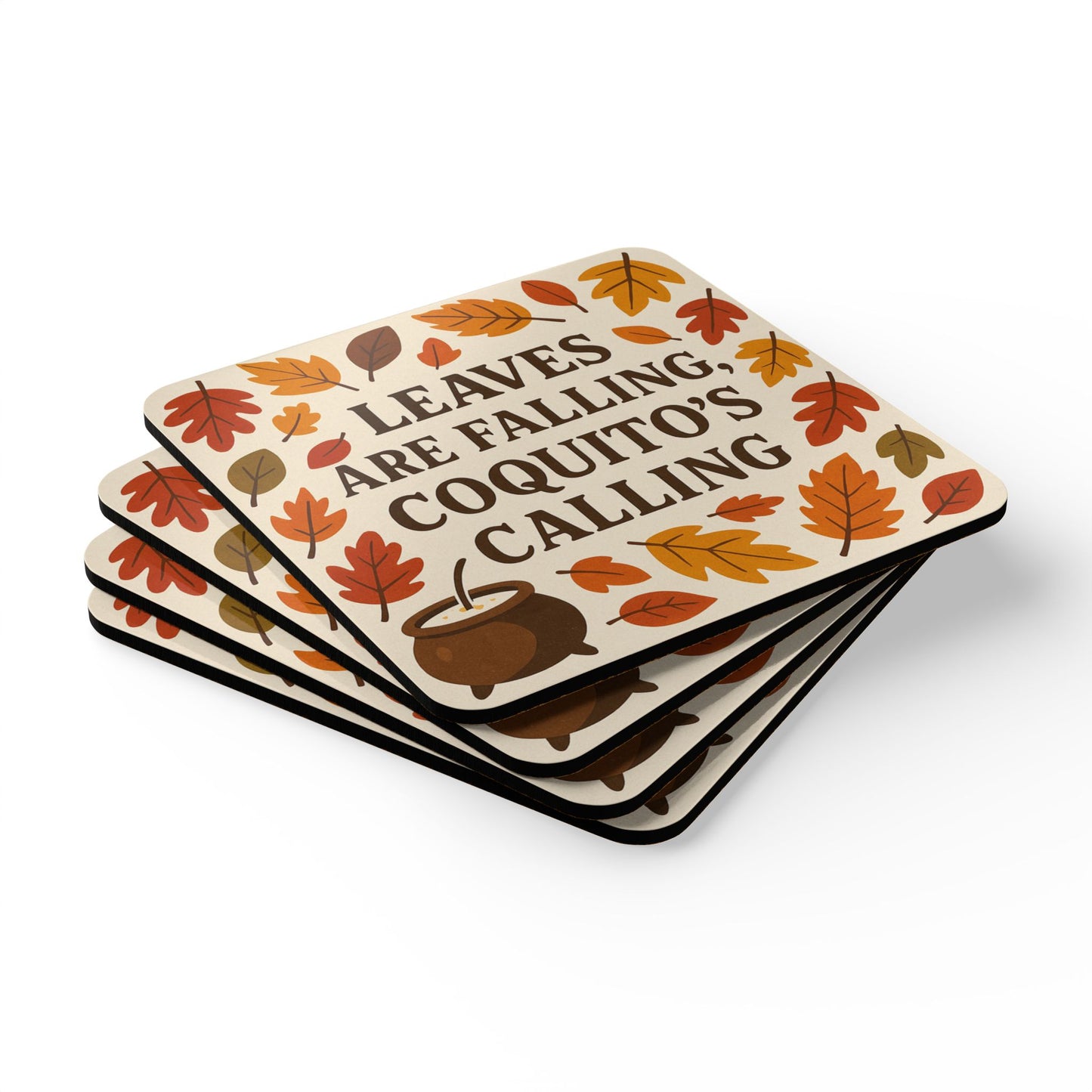 Leaves Are Falling, Coquito’s Calling – 4 Piece Coaster Set