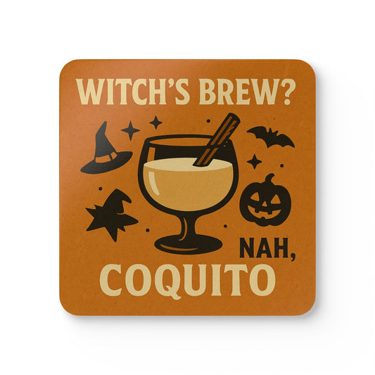 Witch’s Brew? Nah, Coquito – 4 Piece Coaster Set