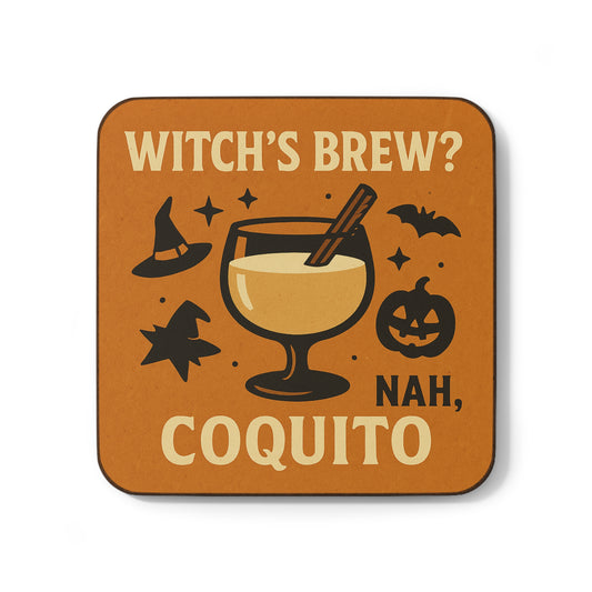 Witch’s Brew? Nah, Coquito – Single Coaster