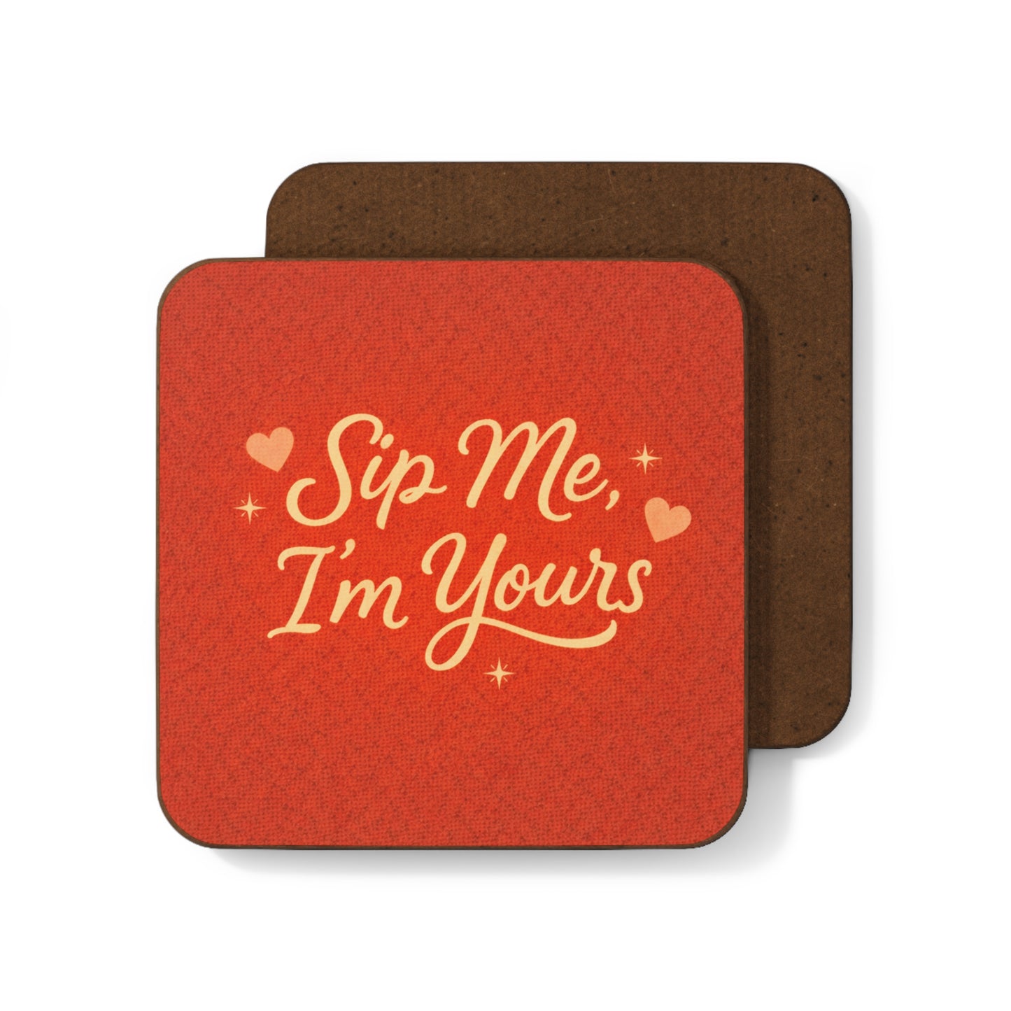 Sip Me, I’m Yours (Single Coaster)