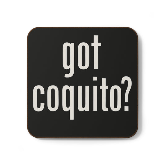 Got Coquito? - Single Coaster