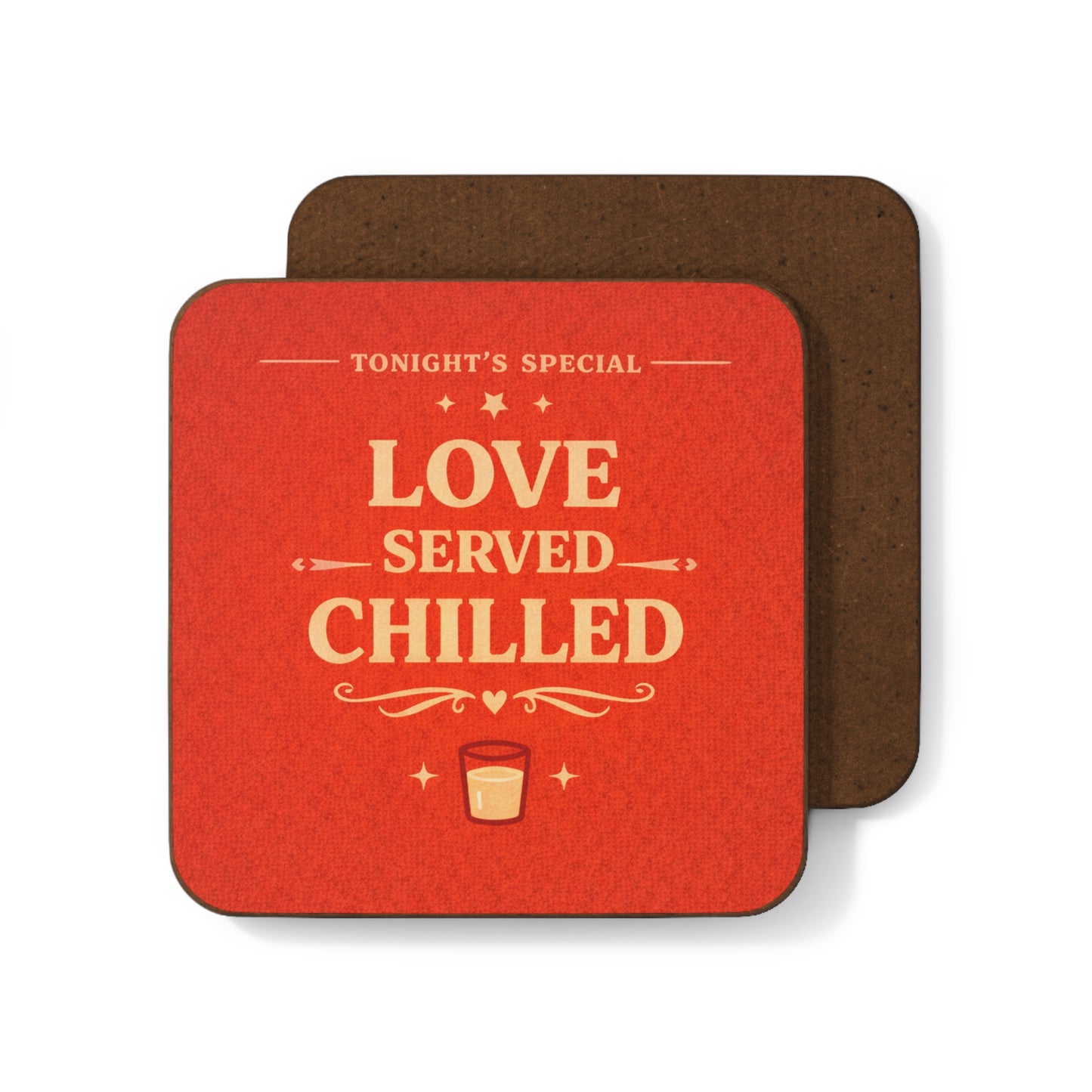 Love Served Chilled (Single Coaster)