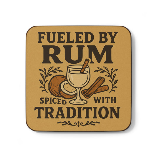 Fueled by Rum, Spiced with Tradition – Single Coaster