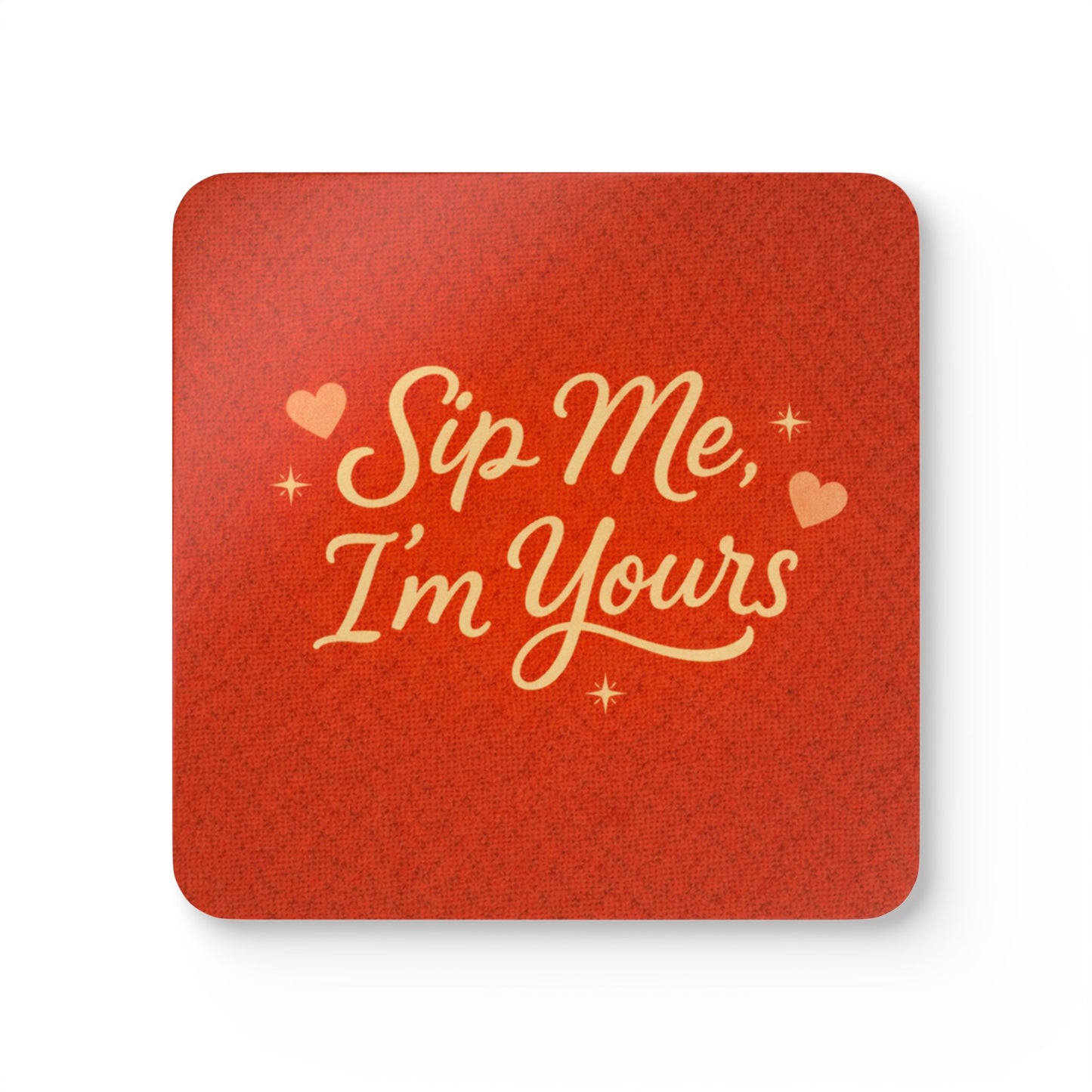 Sip Me, I’m Yours (4-Piece Coaster Set)