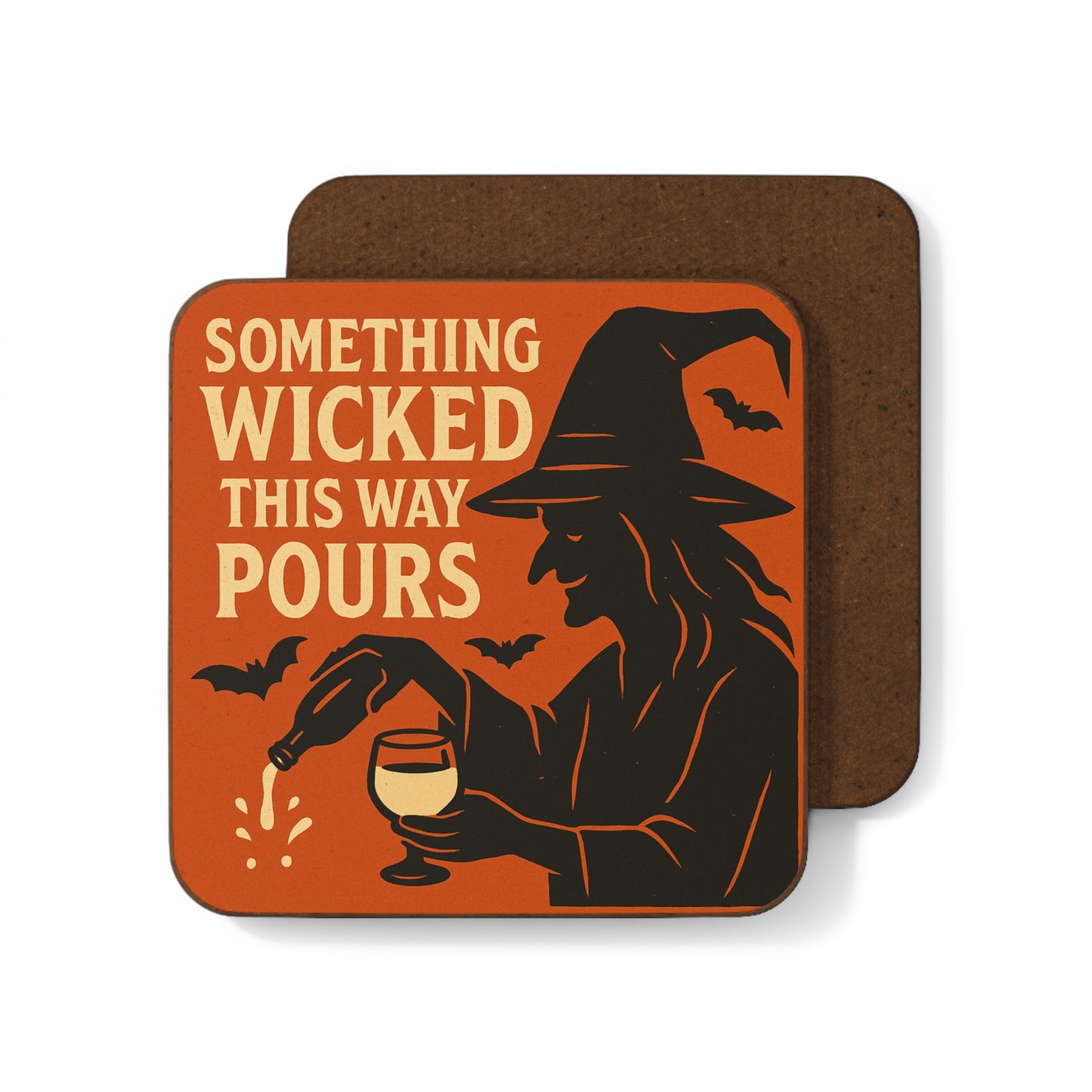 Something Wicked This Way Pours – Single Coaster