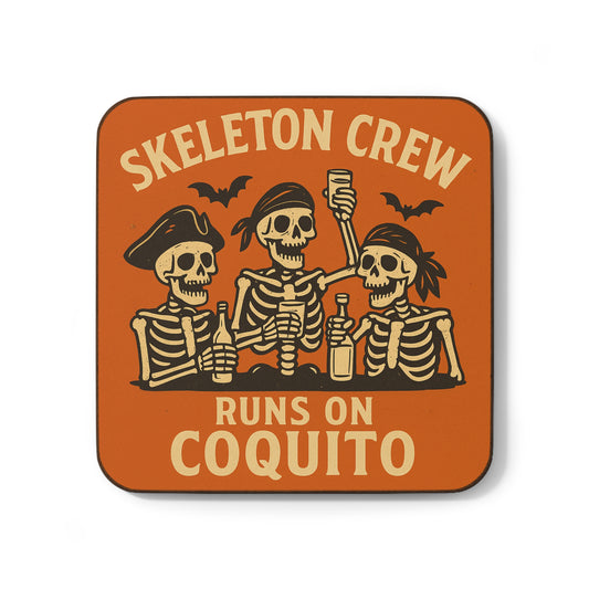Skeleton Crew Runs on Coquito – Single Coaster
