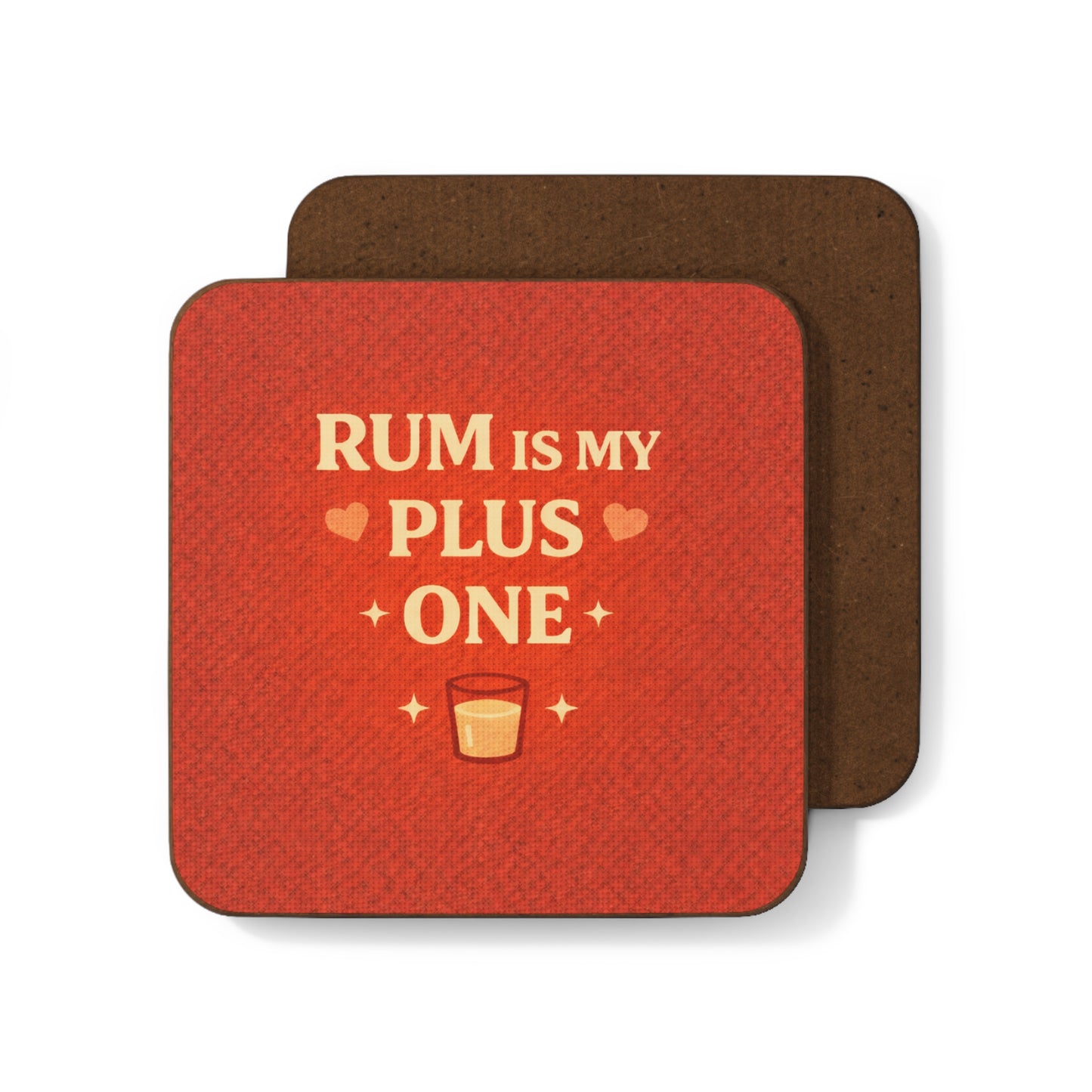 Rum Is My Plus One (Single Coaster)