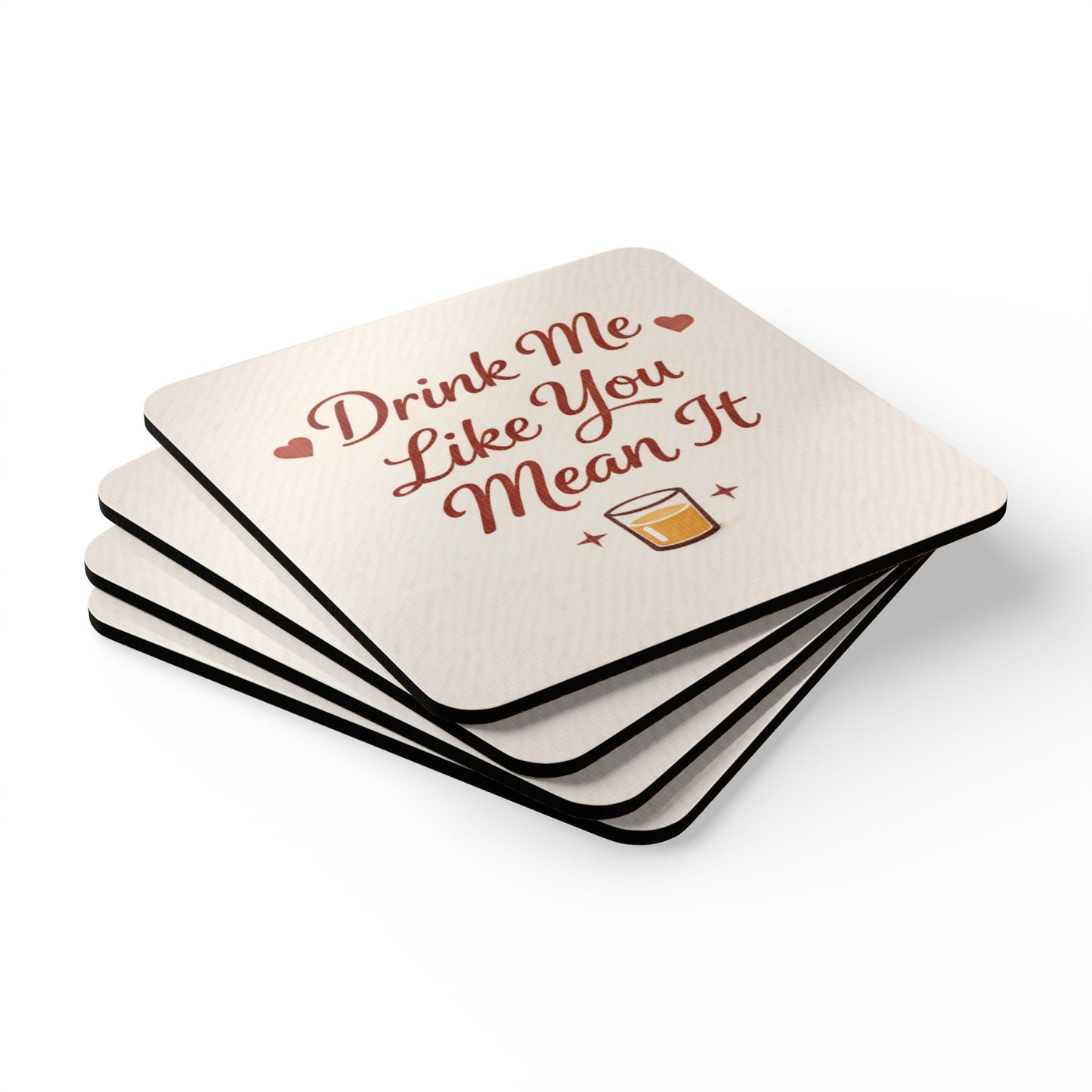 Drink Me Like You Mean It (4-Piece Coaster Set)